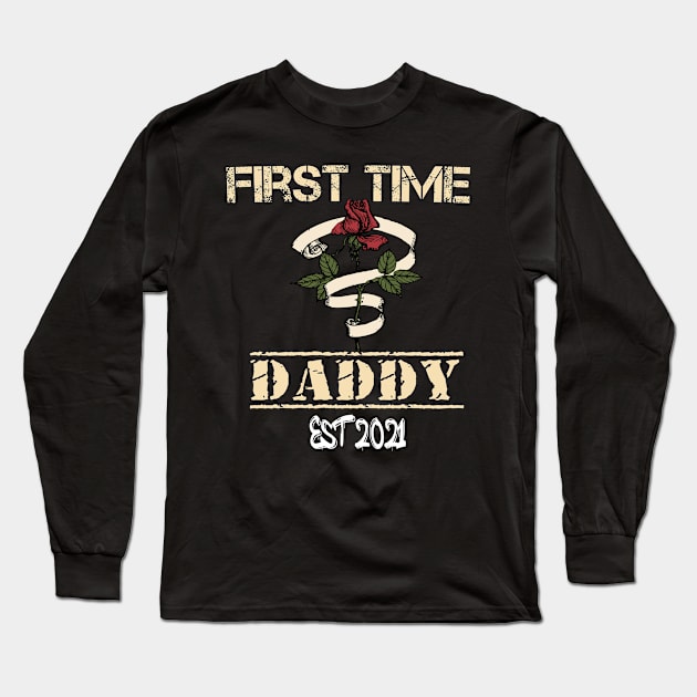 first time daddy new dad est 2021 shirt fathers Long Sleeve T-Shirt by Palomasi